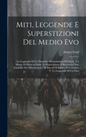 Miti, Leggende E Superstizioni Del Medio Evo