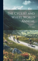 Cyclist and Wheel World Annual