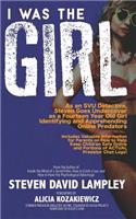 I Was the Girl