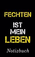 Fechten Ist Mein Leben Notizbuch
