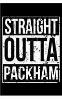 Straight Outta Packham