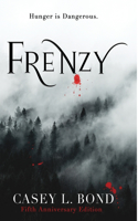 Frenzy (Fifth Anniversary Edition)