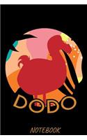 Dodo Notebook: Notebook, Journal, Planner or Diary Size 6 x 9 Dodo Bird Ornithologists Fan Stuff Get this gift for the greatest extinct flightless dodo bird fan in