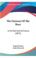 Oneness Of The Race