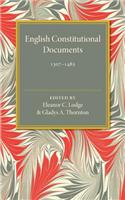 English Constitutional Documents, 1307–1485: (English)
