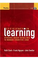 Efficiency in Learning: Evidence-Based Guidelines to Manage Cognitive Load