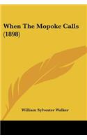 When The Mopoke Calls (1898)