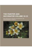The Painter and Decorator Volume 32-33: (English)