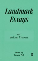 Landmark Essays on Writing Process