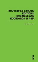 Routledge Library Editions: Business and Economics in Asia: (Routledge Library Editions: Business and Economics in Asia)