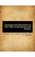 Language and Nationality in the Light of Revelation and History