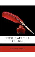 L'Italie Aprs La Guerre