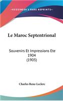 Le Maroc Septentrional