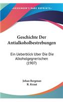 Geschichte Der Antialkoholbestrebungen