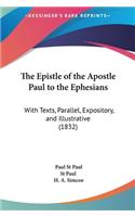 The Epistle of the Apostle Paul to the Ephesians