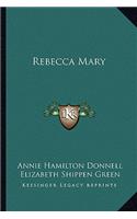 Rebecca Mary