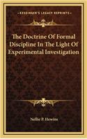 The Doctrine Of Formal Discipline In The Light Of Experimental Investigation