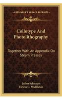 Collotype and Photolithography