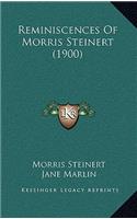 Reminiscences Of Morris Steinert (1900)
