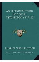 Introduction to Social Psychology (1917)