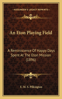 Eton Playing Field