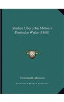 Studien Uber John Milton's Poetische Werke (1860)
