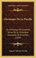 Chronique De La Pucelle