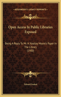 Open Access In Public Libraries Exposed