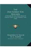 The Old Surrey Fox Hounds
