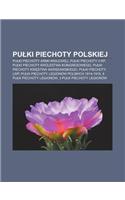 Pu KI Piechoty Polskiej: Pu KI Piechoty Armii Krajowej, Pu KI Piechoty II Rp, Pu KI Piechoty Krolestwa Kongresowego(Polish)