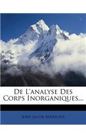 De L'analyse Des Corps Inorganiques...