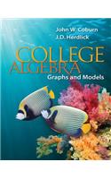 College Algebra: Graphs & Models with Connect Math Hosted by Aleks Access Card