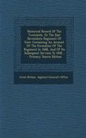 Historical Record of the Twentieth, or the East Devonshire Regiment of Foot: Containing an Account of the Formation of the Regiment in 1688, and of Its Subsequent Services to 1848...