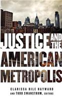 Justice and the American Metropolis