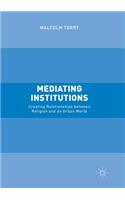 Mediating Institutions