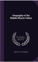 Geography of the Middle Illinois Valley