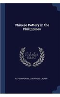 Chinese Pottery in the Philippines