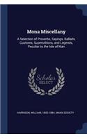 Mona Miscellany
