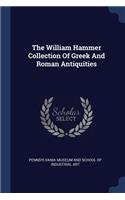 William Hammer Collection Of Greek And Roman Antiquities