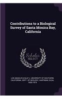 Contributions to a Biological Survey of Santa Monica Bay, California