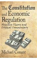 The Constitution and Economic Regulation