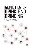 Semiotics of Drink and Drinking