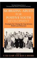 Mobilizing Adults for Positive Youth Development