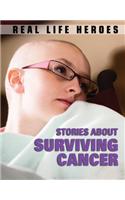 Stories About Surviving Cancer