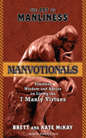 The Art of Manliness---Manvotionals
