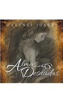 Almas Desnudas: (Spanish)