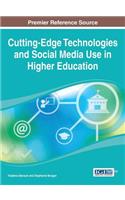 Cutting-Edge Technologies and Social Media Use in Higher Education