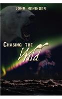Chasing the Wild