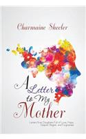 Letter to My Mother