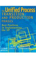 The Unified Process Transition and Production Phases